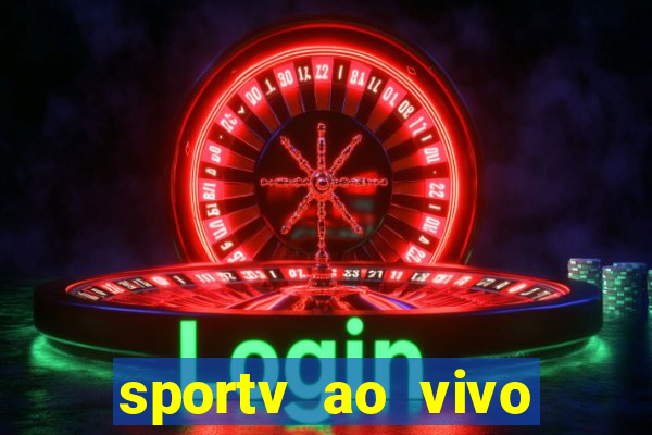 sportv ao vivo mega canais