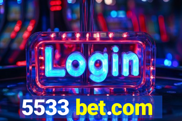 5533 bet.com
