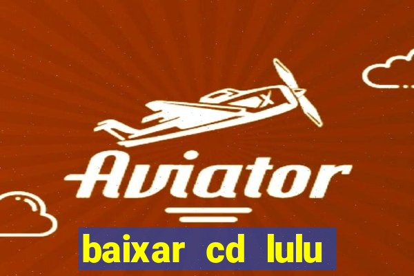 baixar cd lulu santos acustico mtv