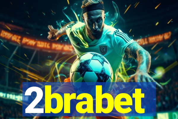 2brabet