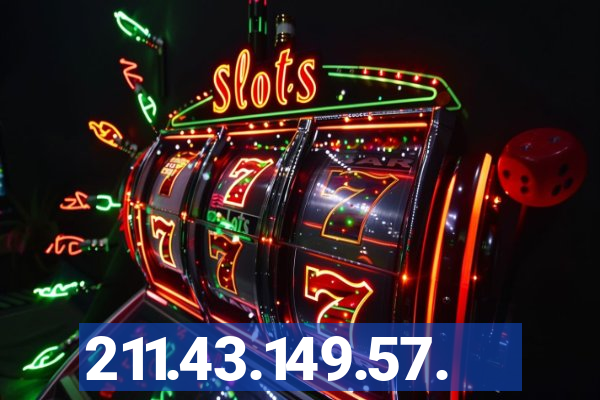 211.43.149.57.