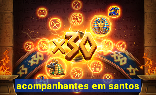 acompanhantes em santos