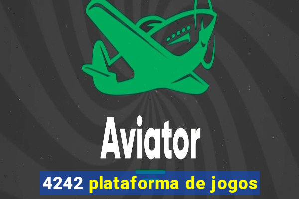 4242 plataforma de jogos
