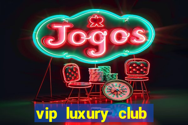 vip luxury club porto alegre