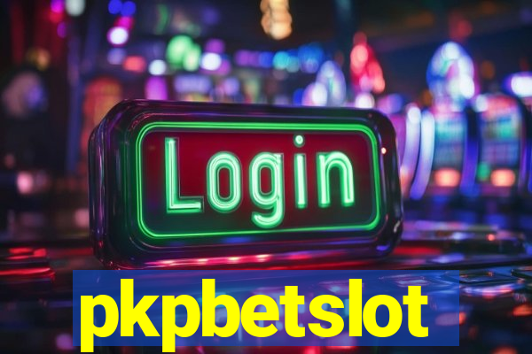 pkpbetslot