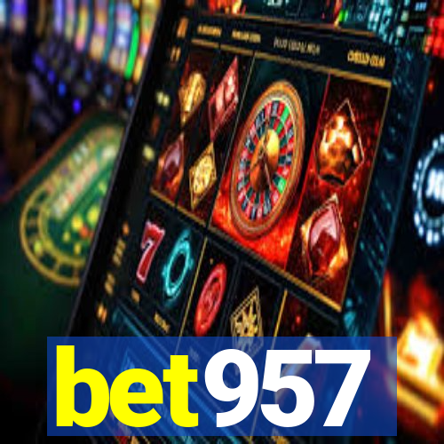 bet957