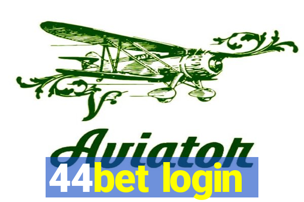 44bet login