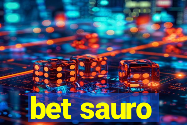 bet sauro