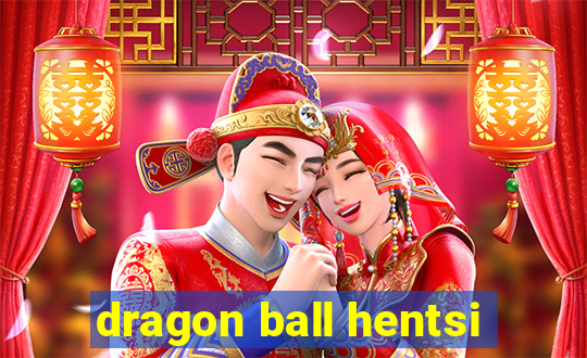 dragon ball hentsi