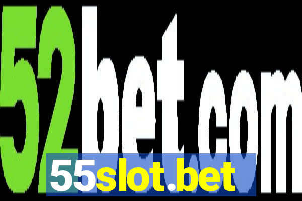 55slot.bet