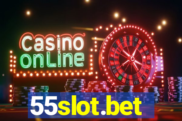 55slot.bet
