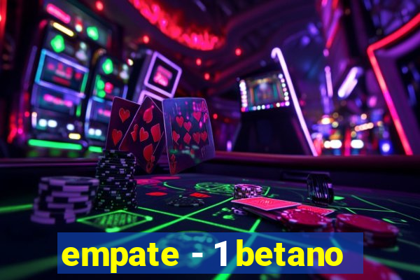 empate - 1 betano