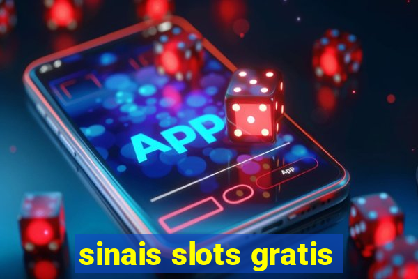 sinais slots gratis