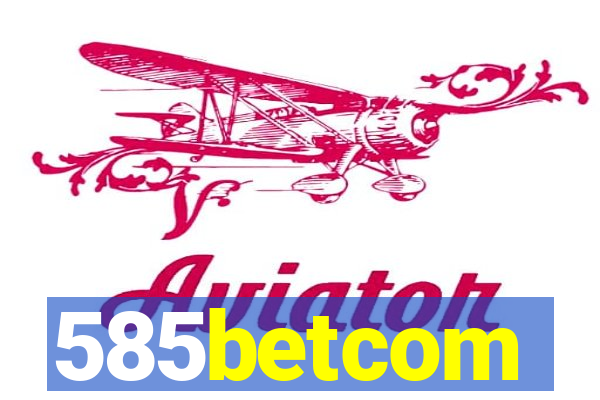 585betcom