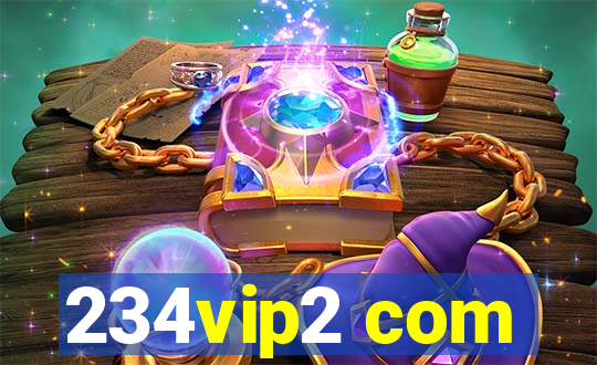 234vip2 com