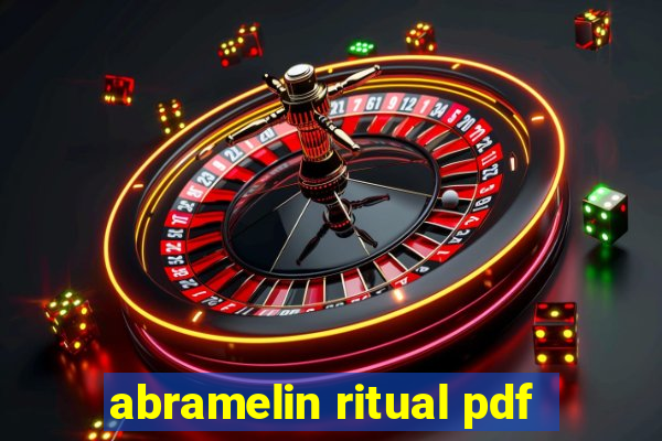 abramelin ritual pdf