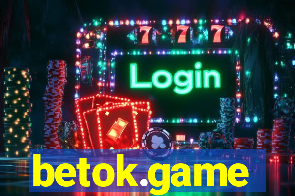 betok.game