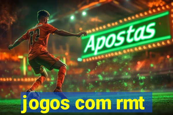 jogos com rmt