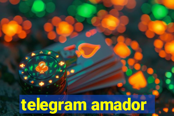telegram amador