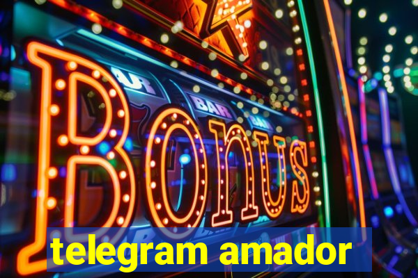 telegram amador