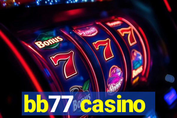 bb77 casino