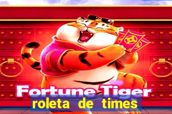 roleta de times europeus fifa 24