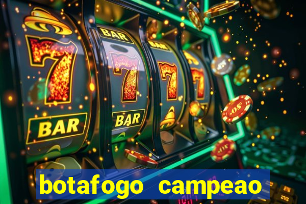 botafogo campeao brasileiro roubado