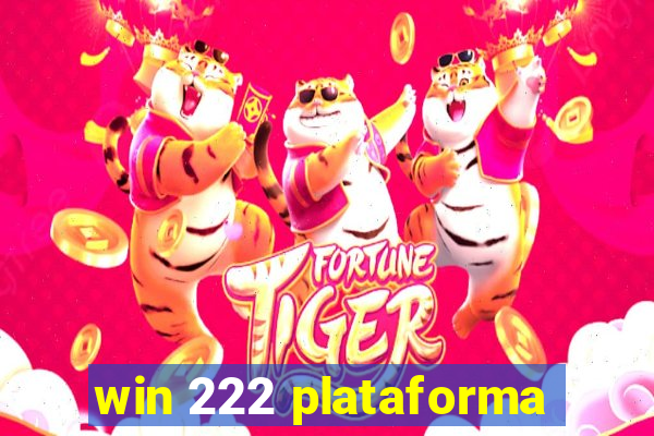 win 222 plataforma