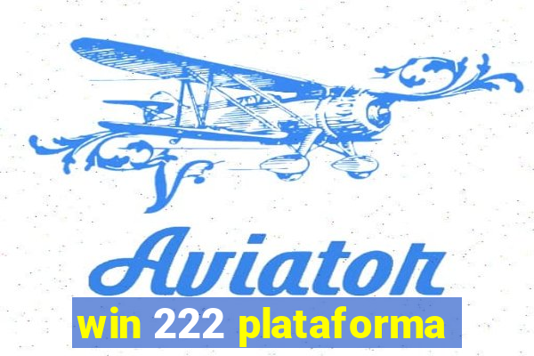 win 222 plataforma