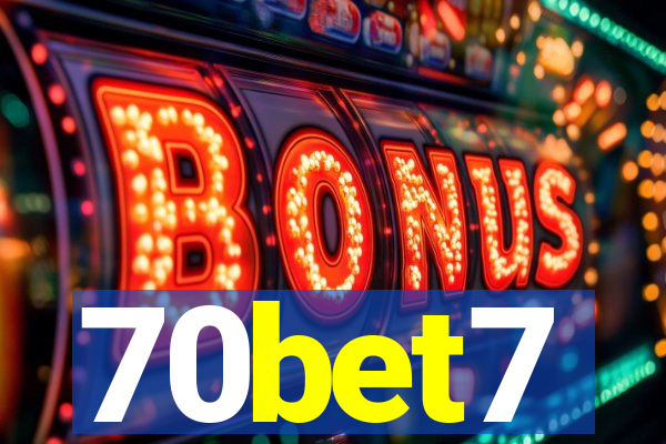 70bet7