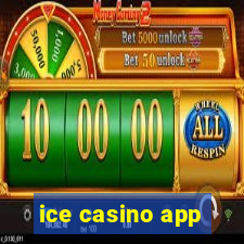 ice casino app