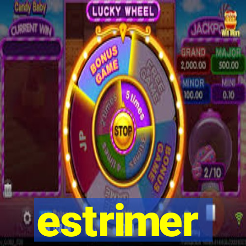 estrimer