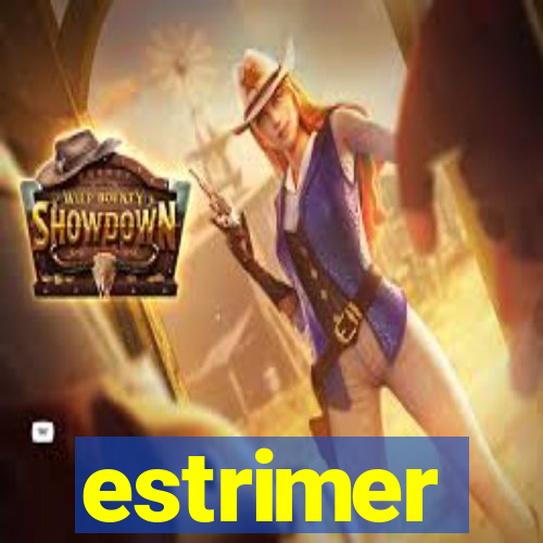 estrimer