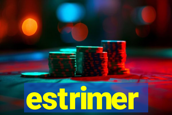 estrimer