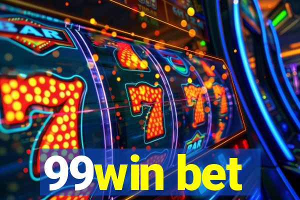 99win bet