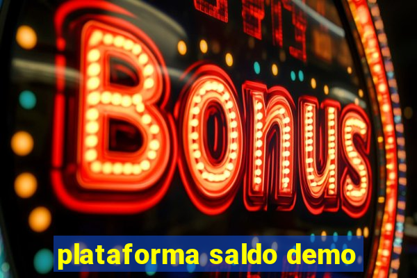 plataforma saldo demo