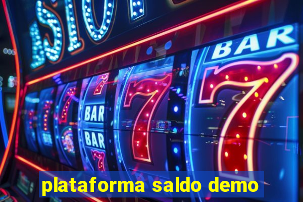 plataforma saldo demo