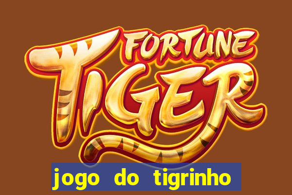 jogo do tigrinho apk dinheiro infinito