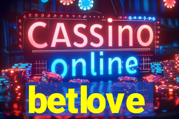 betlove