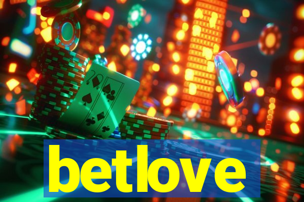betlove