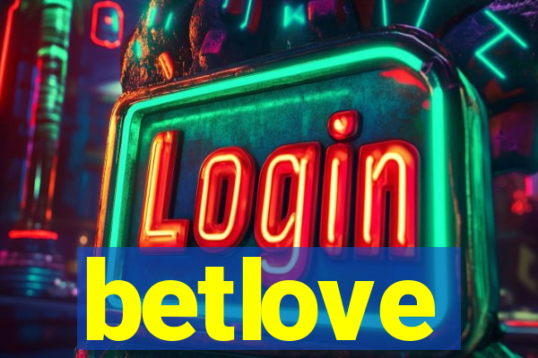 betlove