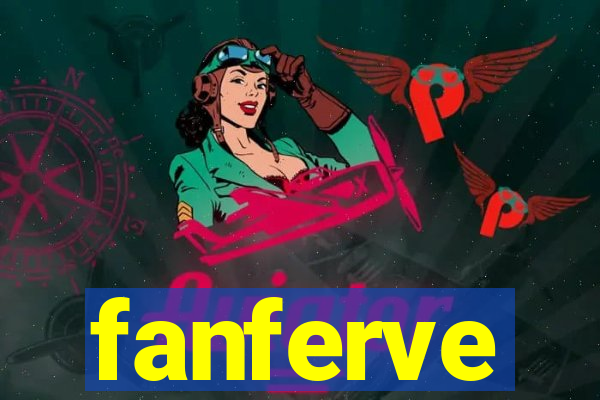 fanferve