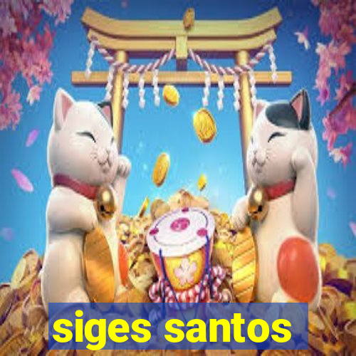 siges santos