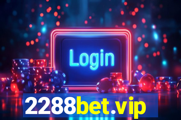 2288bet.vip