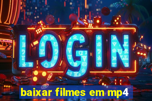 baixar filmes em mp4