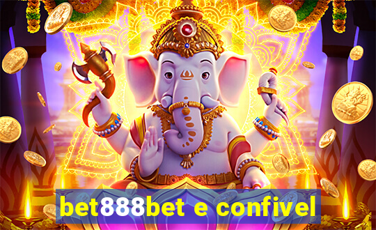 bet888bet e confivel
