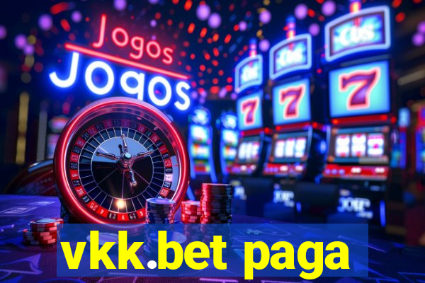 vkk.bet paga