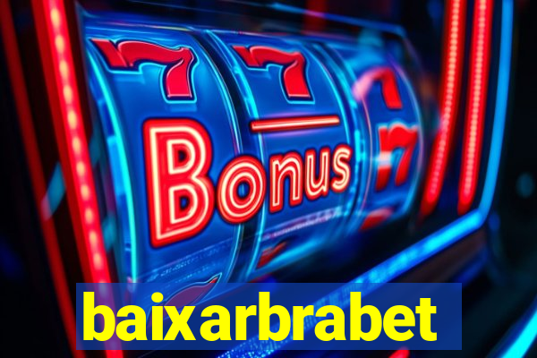 baixarbrabet