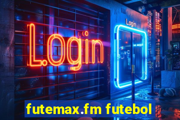 futemax.fm futebol