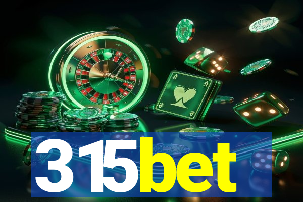 315bet